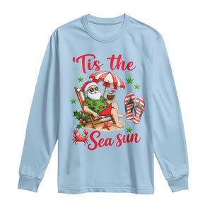 Funny Santa Christmas In July Graphic Long Sleeve Shirt Tis The Sea Sun TS12 Light Blue Print Your Wear