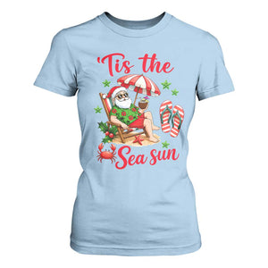 Funny Santa Christmas In July Graphic T Shirt For Women Tis The Sea Sun TS12 Light Blue Print Your Wear