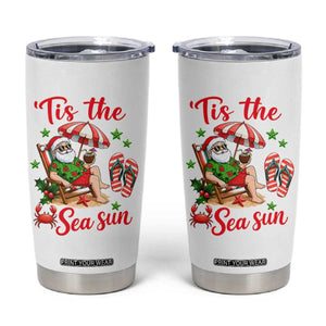 Funny Santa Christmas In July Graphic Tumbler Cup Tis The Sea Sun TS12 White Print Your Wear