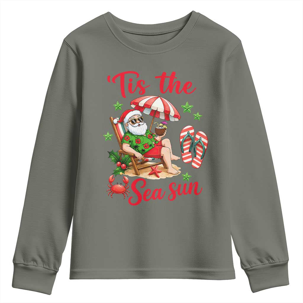 Funny Santa Christmas In July Graphic Youth Sweatshirt Tis The Sea Sun TS12 Military Green Print Your Wear