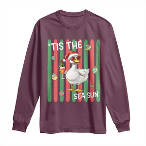 Funny Christmas In July Goose Long Sleeve Shirt Tis The Sea Sun TS12 Maroon Print Your Wear