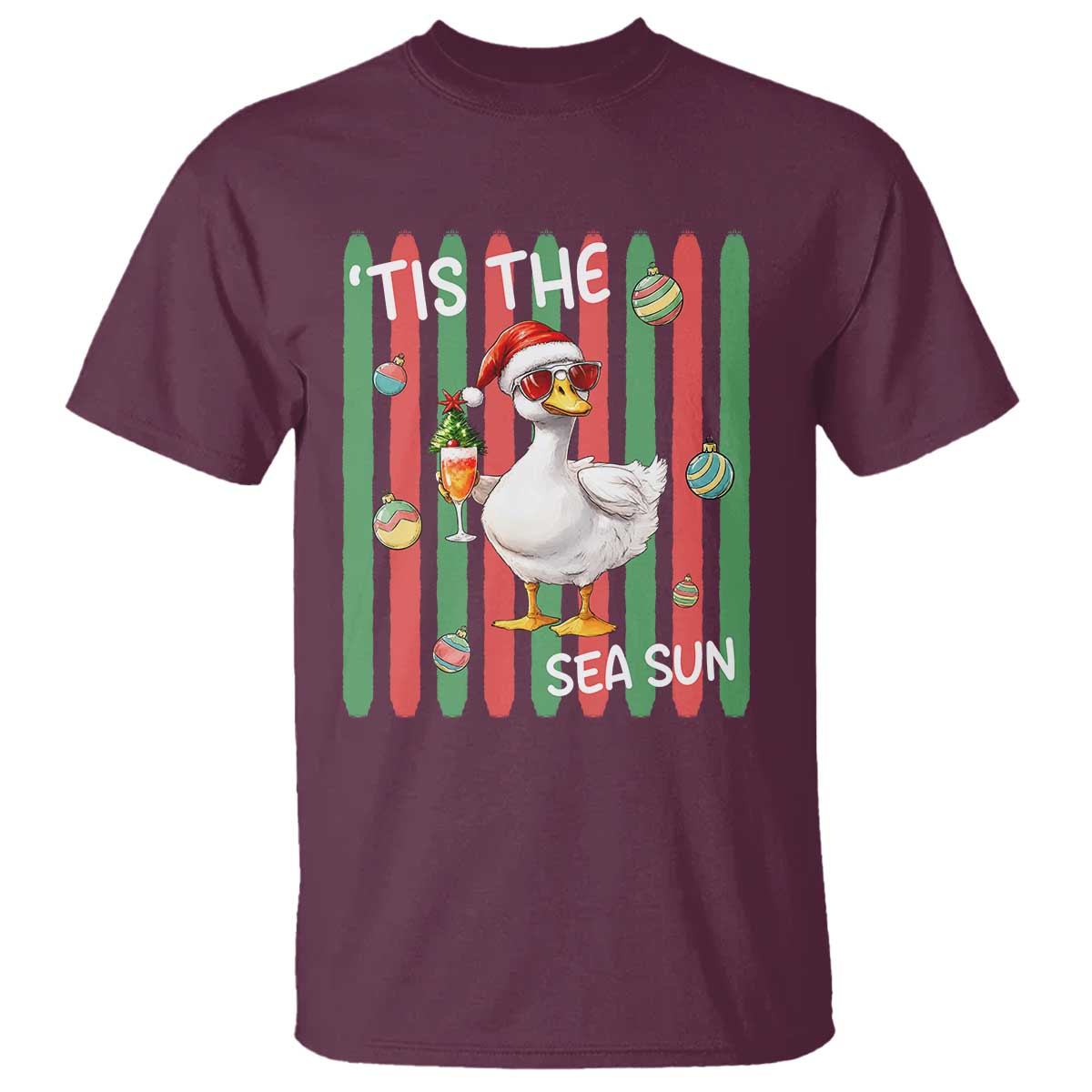Funny Christmas In July Goose T Shirt Tis The Sea Sun TS12 Maroon Print Your Wear
