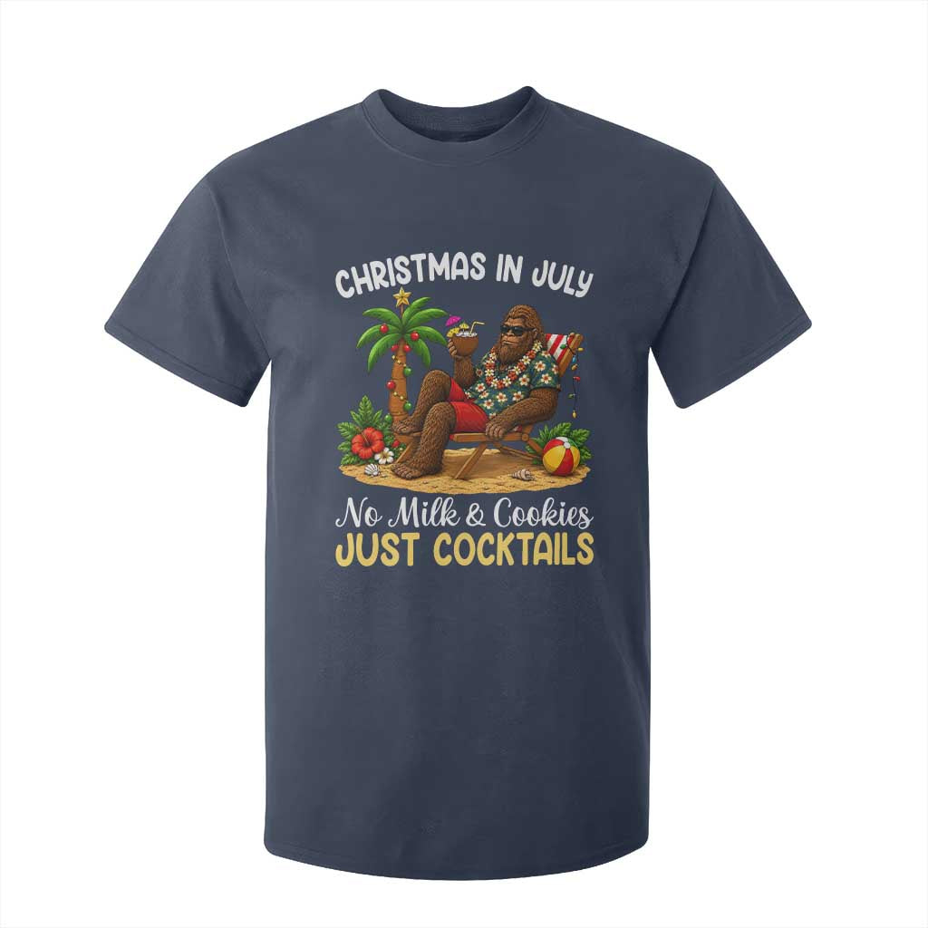 Funny Christmas In July Bigfoot T Shirt For Kid No Milk And Cookies Just Cocktails TS12 Navy Print Your Wear