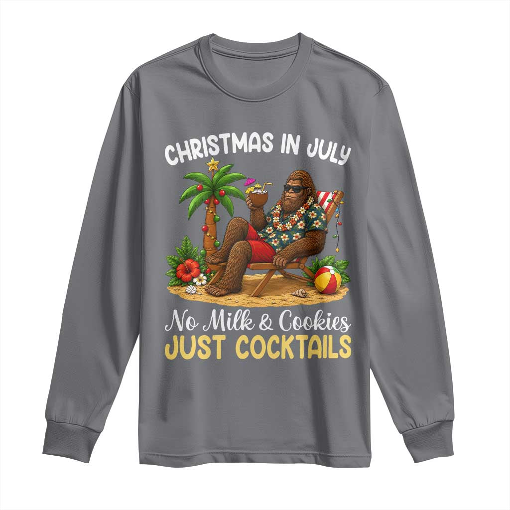 Funny Christmas In July Bigfoot Long Sleeve Shirt No Milk And Cookies Just Cocktails TS12 Charcoal Print Your Wear