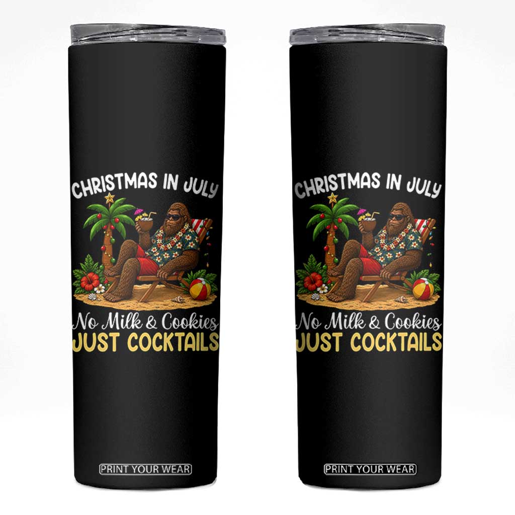Funny Christmas In July Bigfoot Skinny Tumbler No Milk And Cookies Just Cocktails TS12 Black Print Your Wear