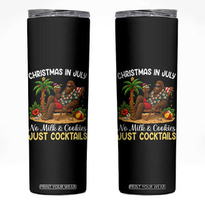Funny Christmas In July Bigfoot Skinny Tumbler No Milk And Cookies Just Cocktails TS12 Black Print Your Wear