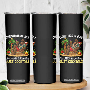 Funny Christmas In July Bigfoot Skinny Tumbler No Milk And Cookies Just Cocktails TS12 Print Your Wear