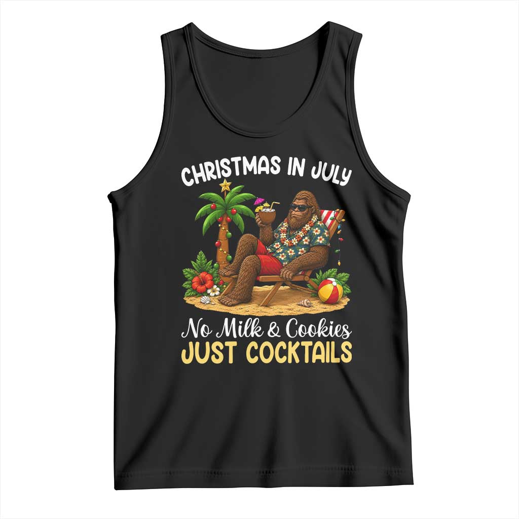 Funny Christmas In July Bigfoot Tank Top No Milk And Cookies Just Cocktails TS12 Black Print Your Wear