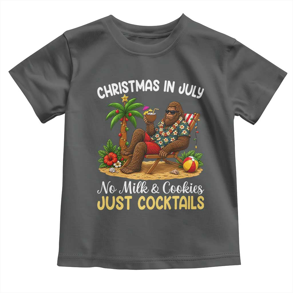 Funny Christmas In July Bigfoot Toddler T Shirt No Milk And Cookies Just Cocktails TS12 Dark Heather Print Your Wear
