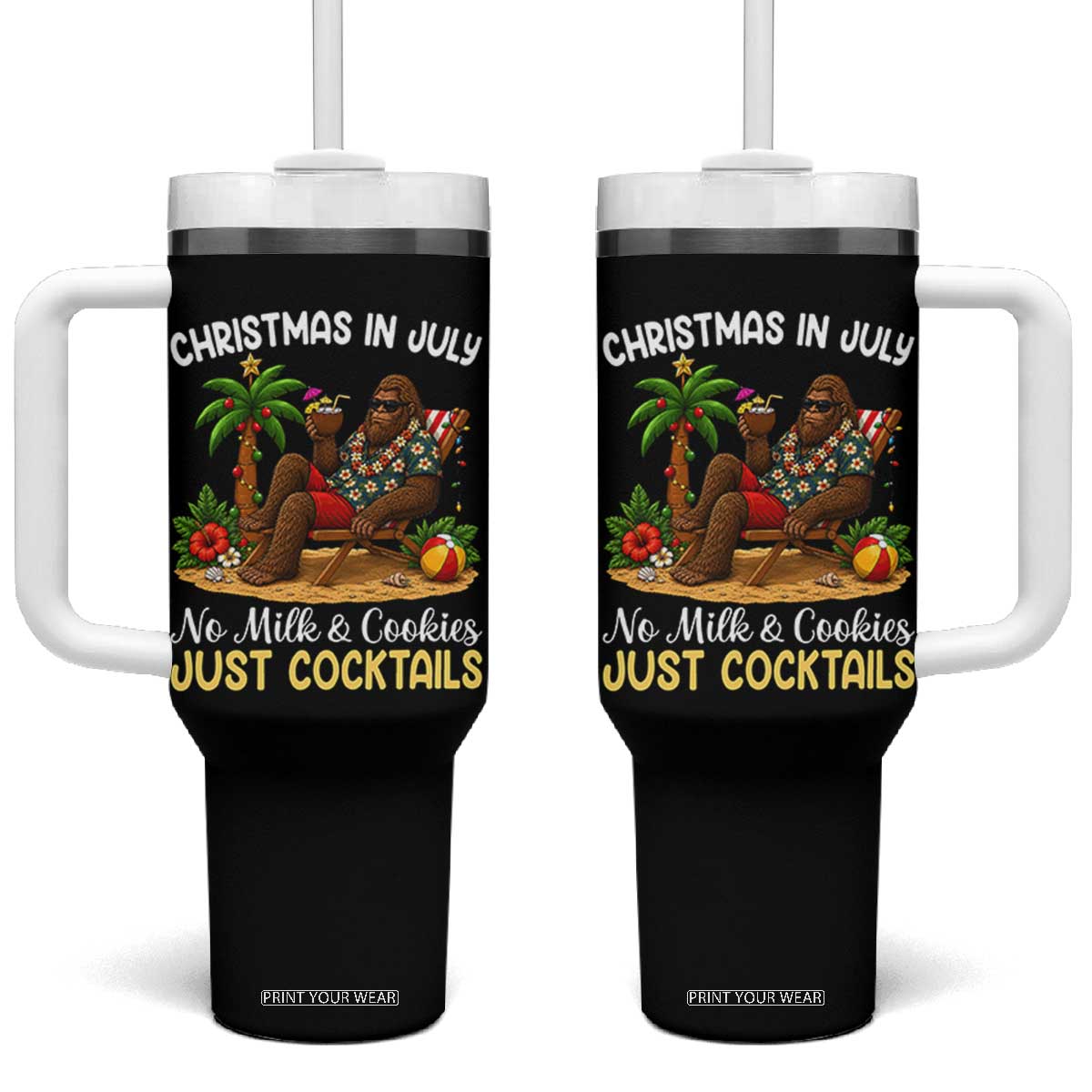 Funny Christmas In July Bigfoot Tumbler With Handle No Milk And Cookies Just Cocktails TS12 One Size: 40 oz Black Print Your Wear