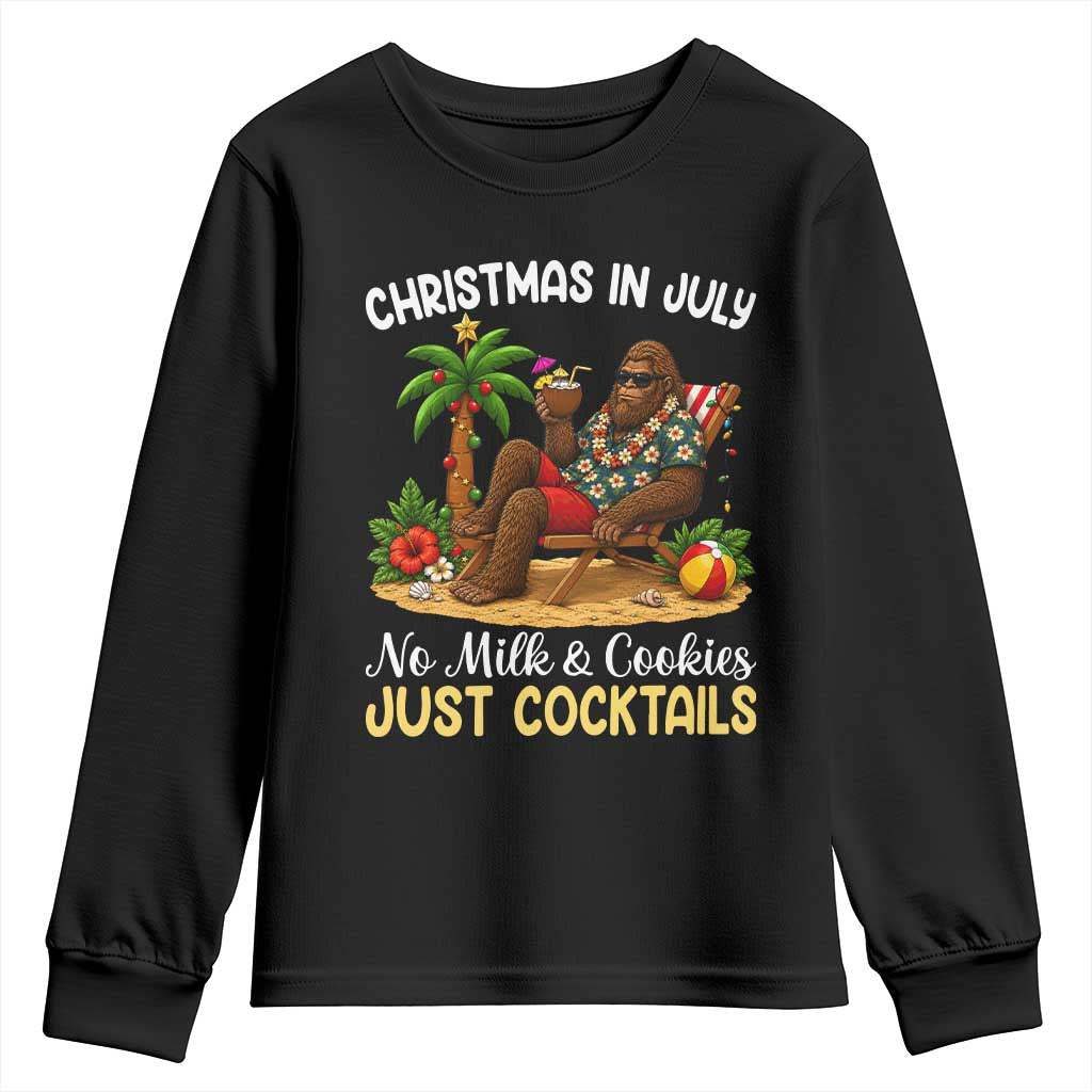 Funny Christmas In July Bigfoot Youth Sweatshirt No Milk And Cookies Just Cocktails TS12 Black Print Your Wear