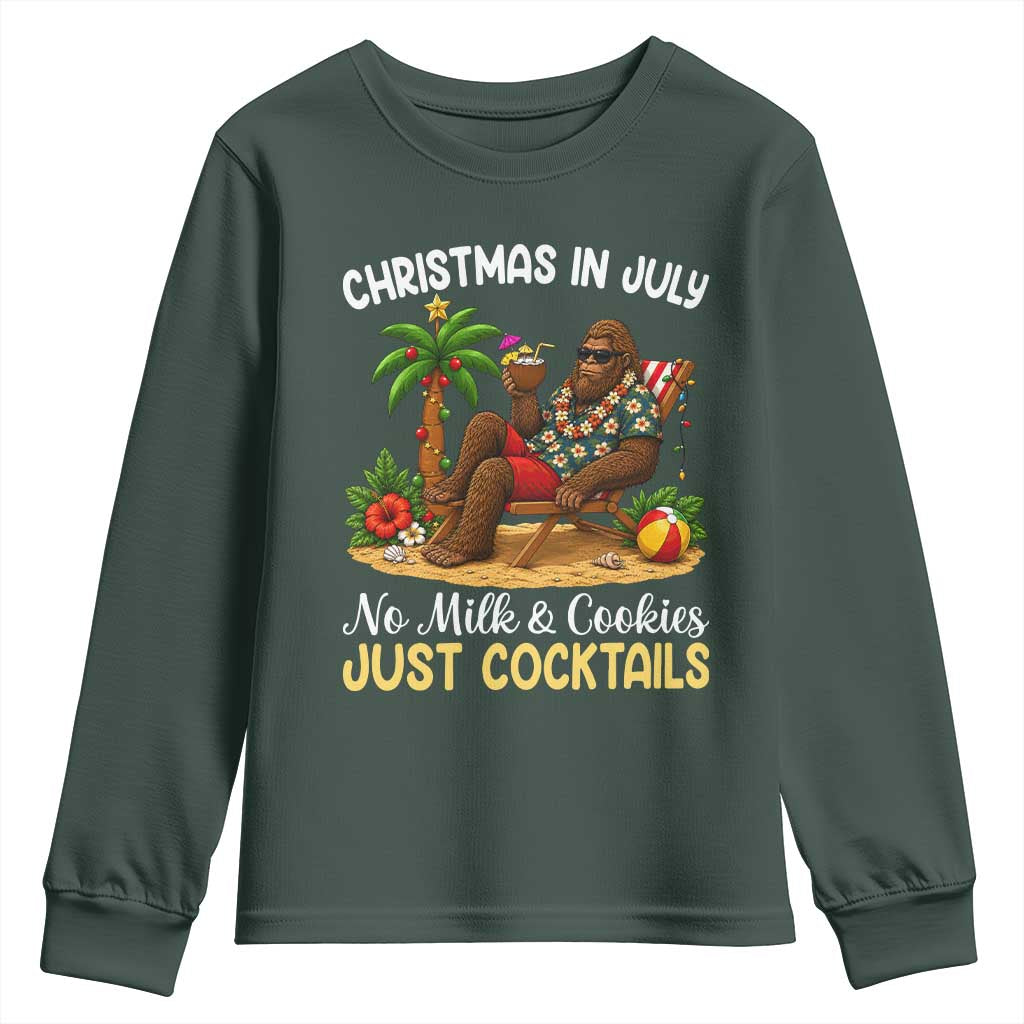 Funny Christmas In July Bigfoot Youth Sweatshirt No Milk And Cookies Just Cocktails TS12 Dark Forest Green Print Your Wear