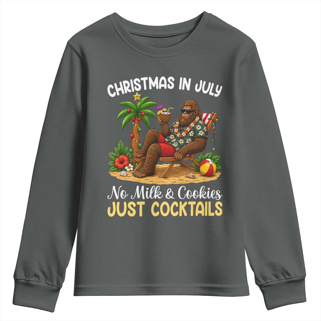 Funny Christmas In July Bigfoot Youth Sweatshirt No Milk And Cookies Just Cocktails TS12 Dark Heather Print Your Wear