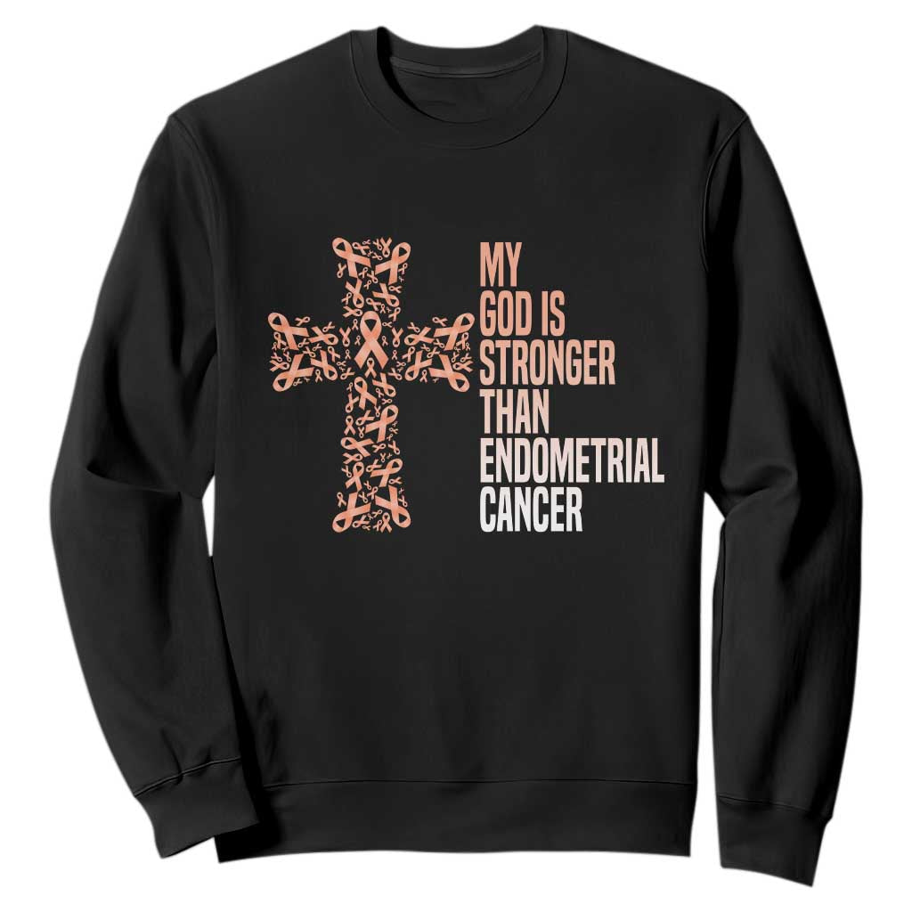 Religious Endometrial Cancer Awareness Sweatshirt My God Is Stronger Than Cancer