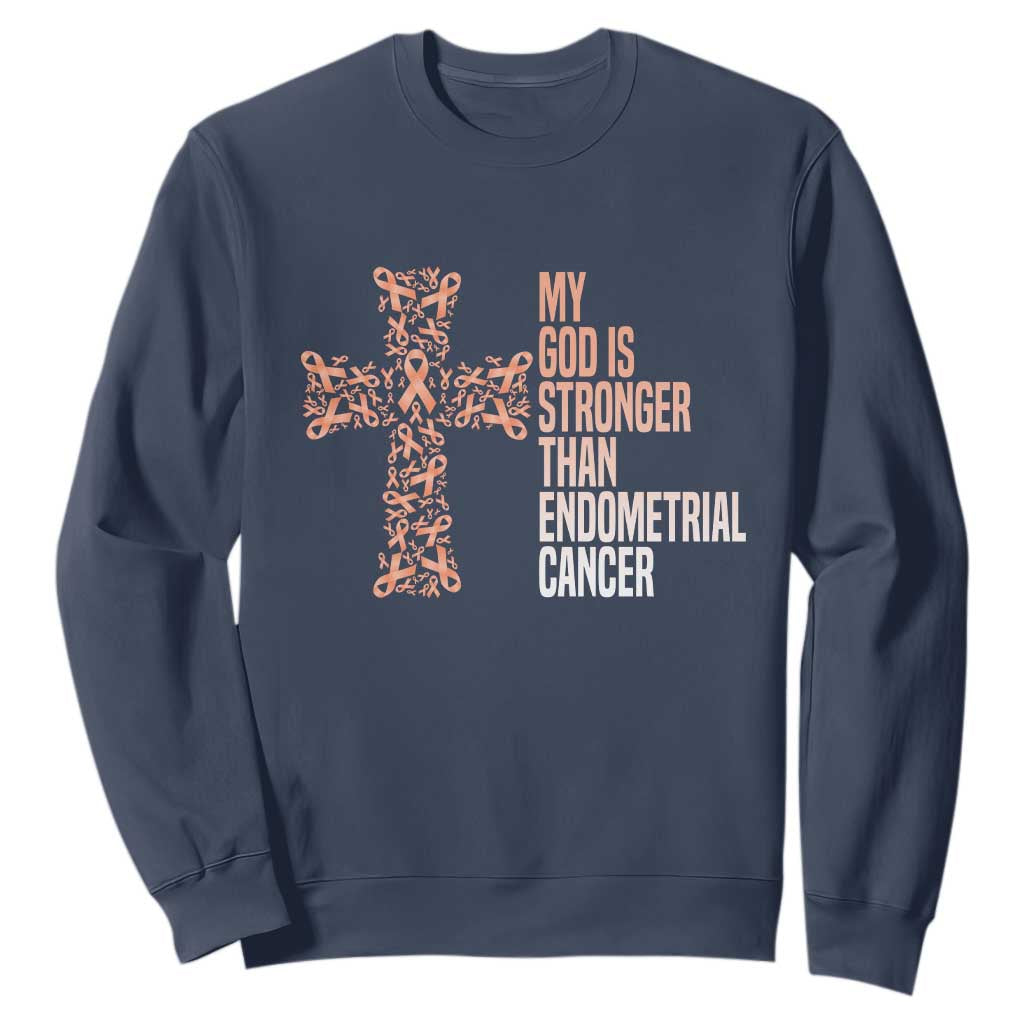 Religious Endometrial Cancer Awareness Sweatshirt My God Is Stronger Than Cancer