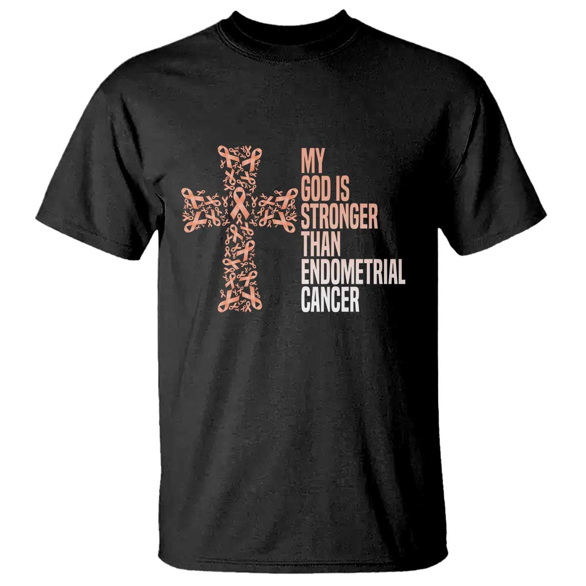 Religious Endometrial Cancer Awareness T Shirt My God Is Stronger Than Cancer