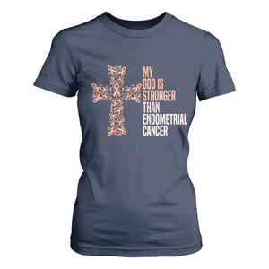 Religious Endometrial Cancer Awareness T Shirt For Women My God Is Stronger Than Cancer