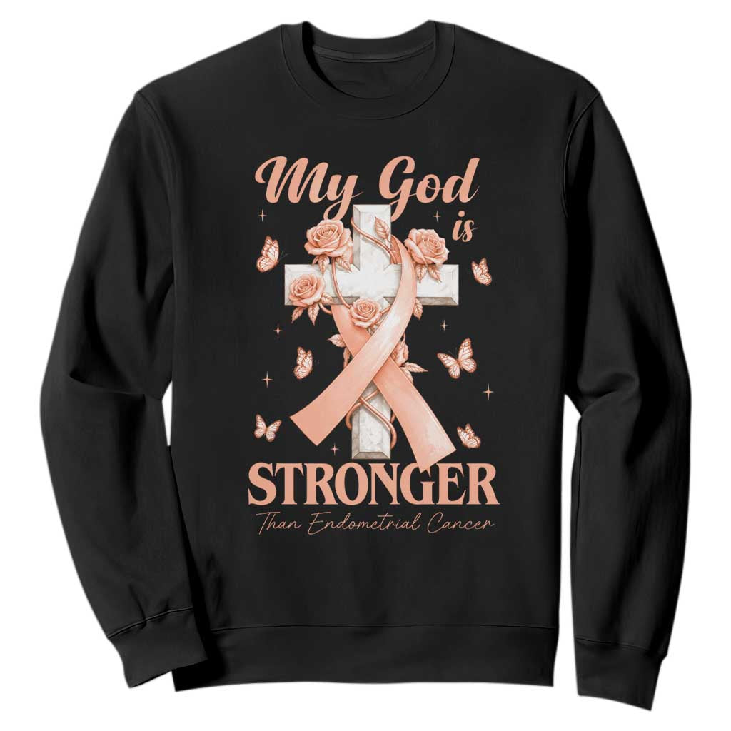 My God Is Stronger Than Endometrial Cancer Sweatshirt Christian Peach Ribbon TS12 Black Print Your Wear