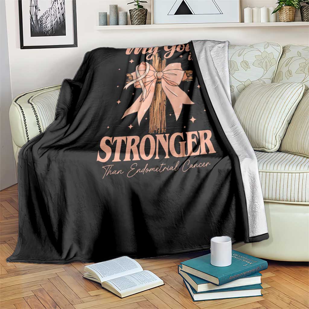 Endometrial Cancer Faith Peach Ribbon Throw Blanket My God Is Stronger Than Endometrial Cancer