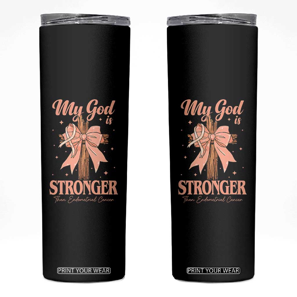 Endometrial Cancer Faith Peach Ribbon Skinny Tumbler My God Is Stronger Than Endometrial Cancer