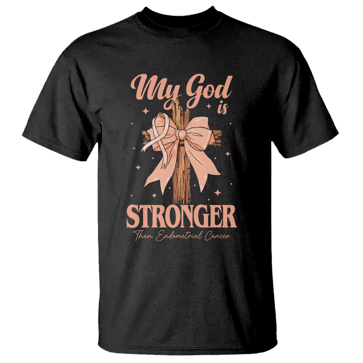 Endometrial Cancer Faith Peach Ribbon T Shirt My God Is Stronger Than Endometrial Cancer
