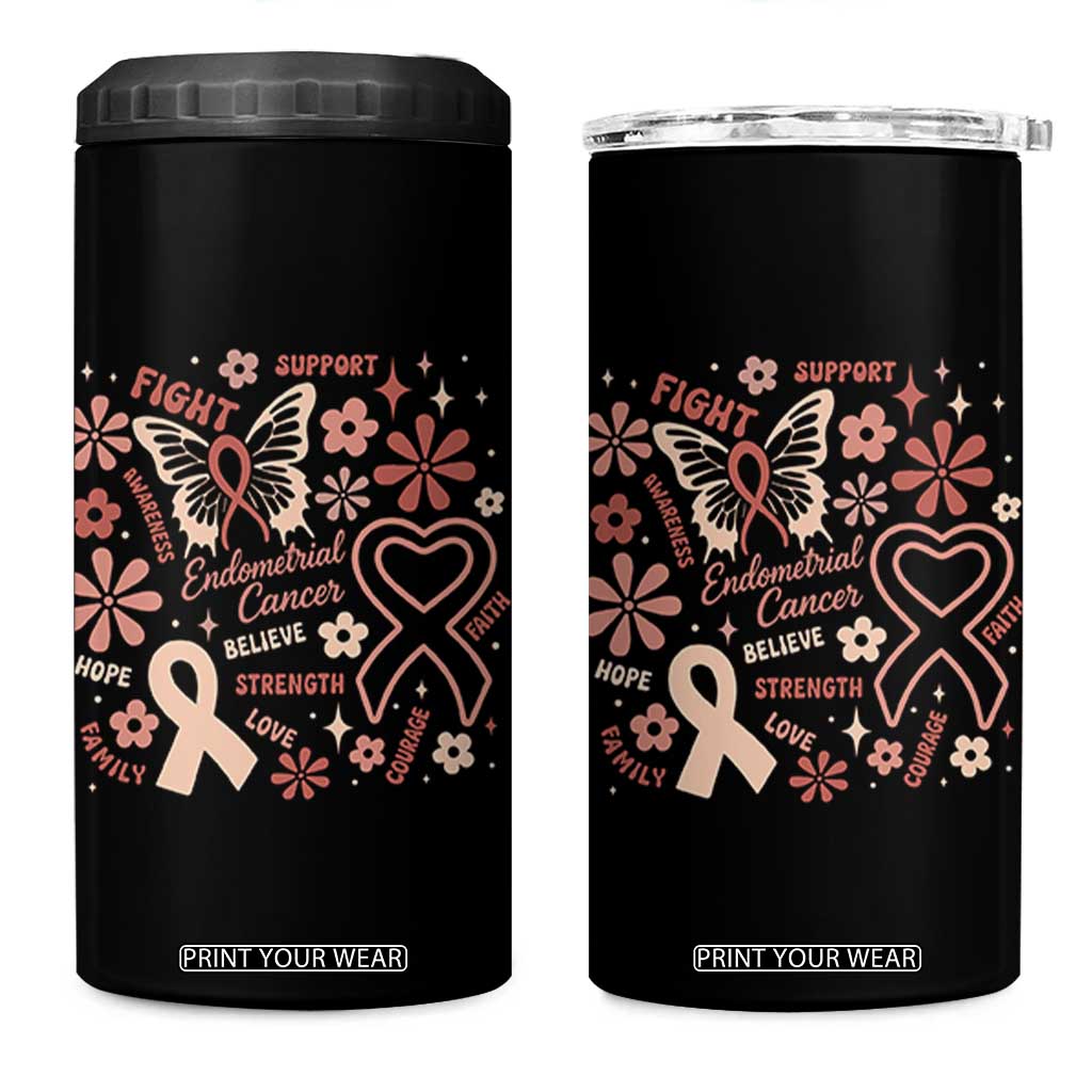Floral Butterfly Endometrial Cancer Awareness 4 in 1 Can Cooler Tumbler Believe Strength Faith