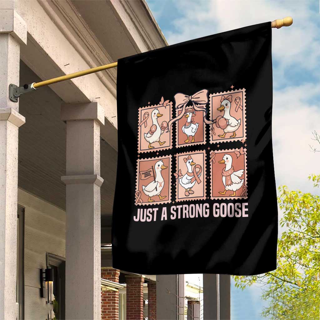 Funny Endometrial Cancer Warrior Goose Garden Flag Just A Strong Goose