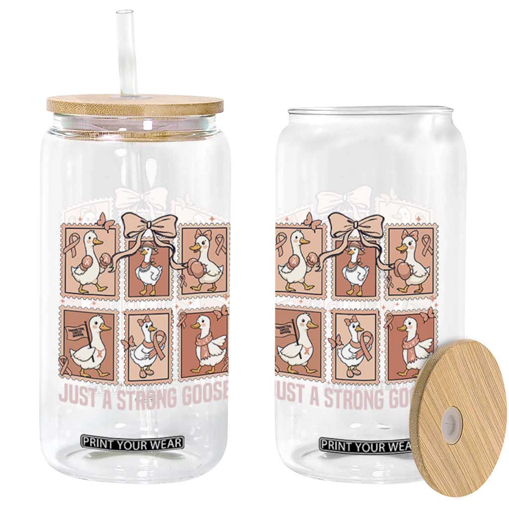 Funny Endometrial Cancer Warrior Goose Glass Can Just A Strong Goose