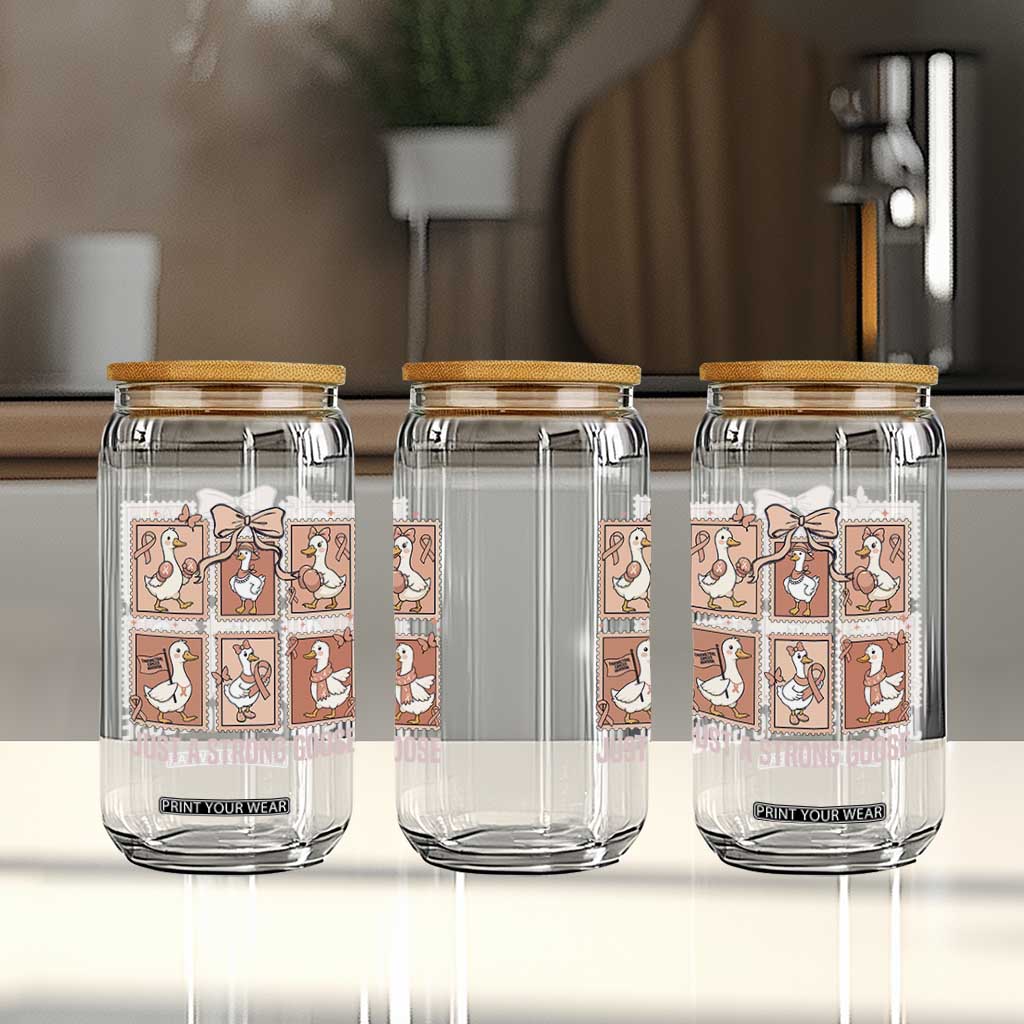Funny Endometrial Cancer Warrior Goose Glass Can Just A Strong Goose