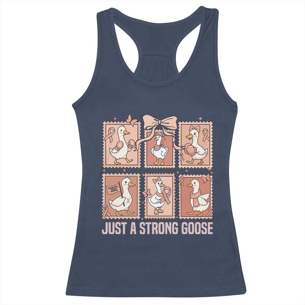 Funny Endometrial Cancer Warrior Goose Racerback Tank Top Just A Strong Goose
