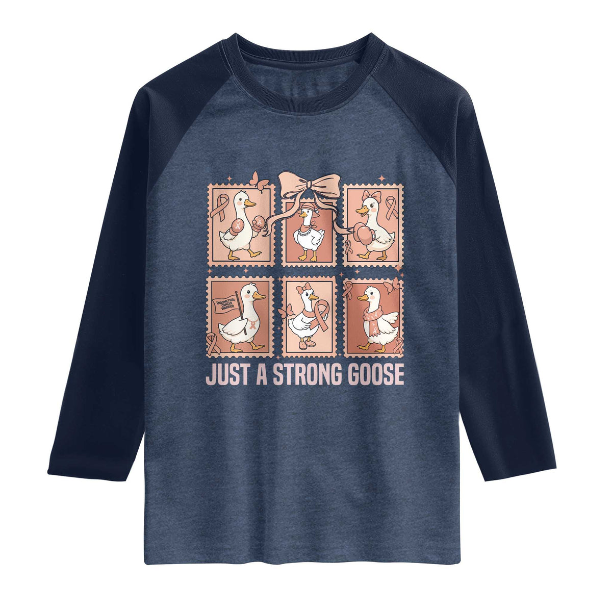 Funny Endometrial Cancer Warrior Goose Raglan Shirt Just A Strong Goose