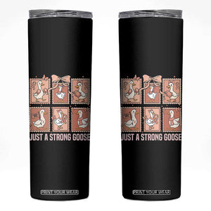 Funny Endometrial Cancer Warrior Goose Skinny Tumbler Just A Strong Goose