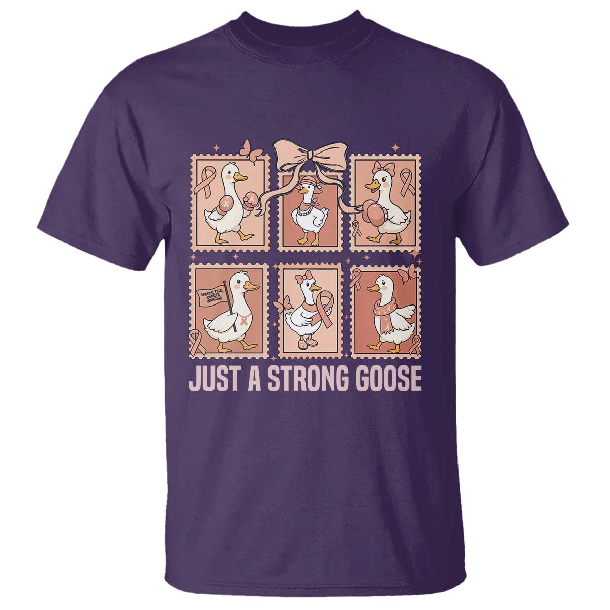 Funny Endometrial Cancer Warrior Goose T Shirt Just A Strong Goose