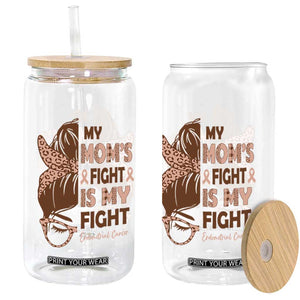 Endometrial Cancer Support Glass Can My Moms Fight My Fight