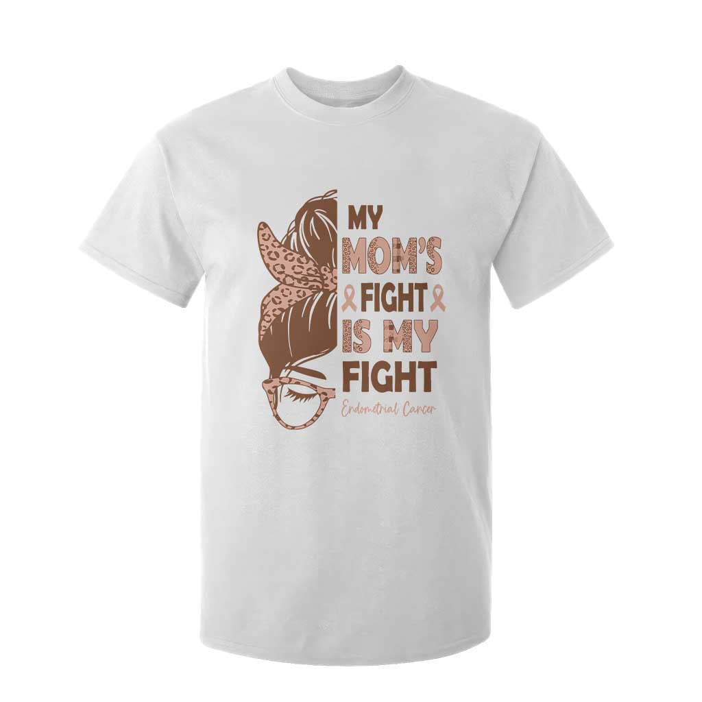 Endometrial Cancer Support T Shirt For Kid My Moms Fight My Fight TS12 White Print Your Wear