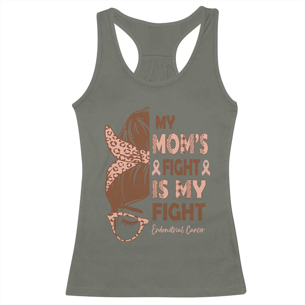 Endometrial Cancer Support Racerback Tank Top My Moms Fight My Fight