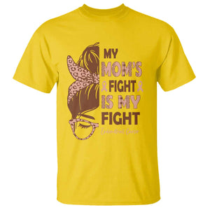 Endometrial Cancer Support T Shirt My Moms Fight My Fight