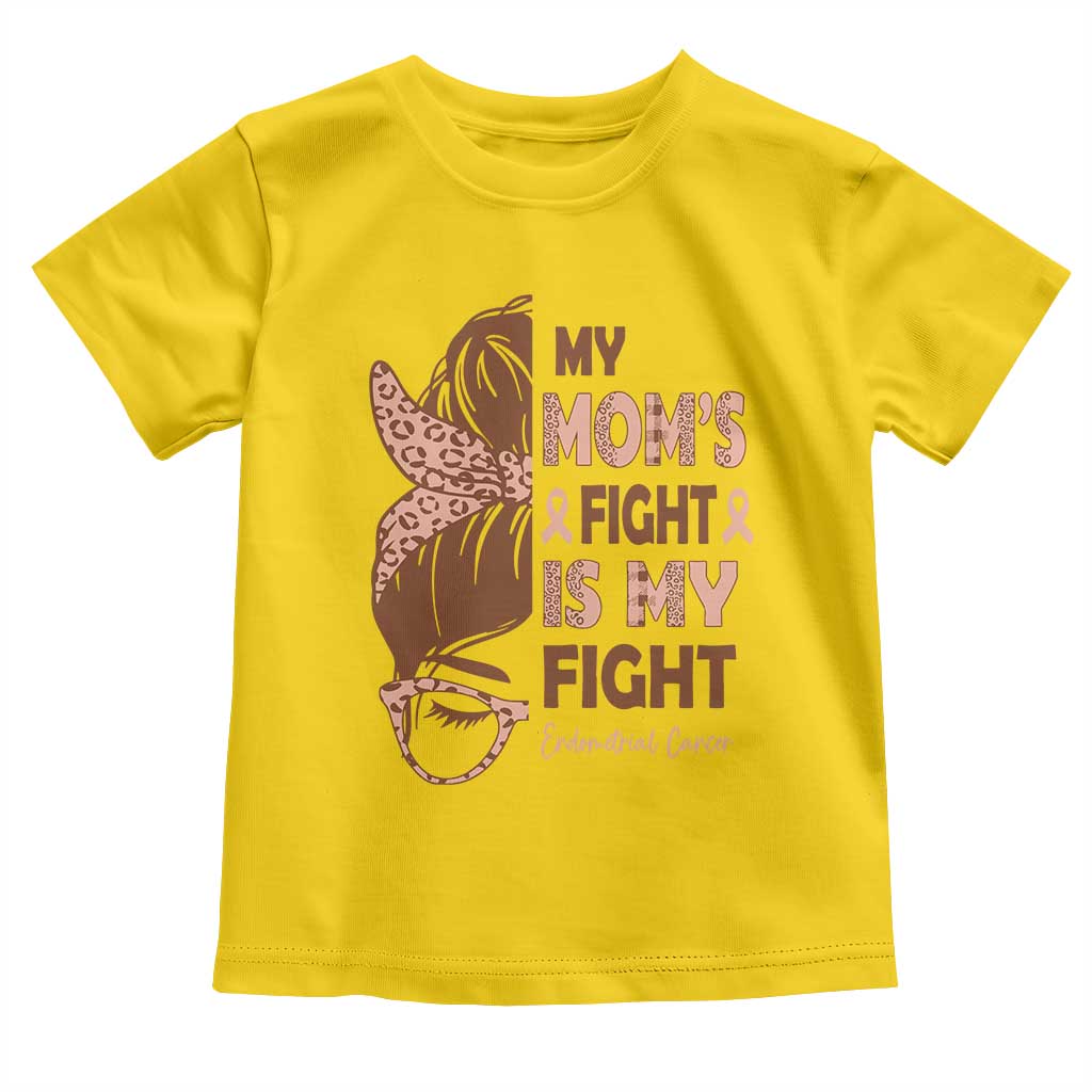 Endometrial Cancer Support Toddler T Shirt My Moms Fight My Fight