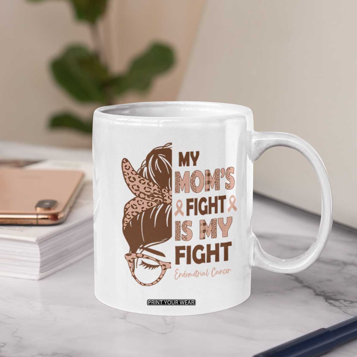 Endometrial Cancer Support Coffee Mug My Moms Fight My Fight