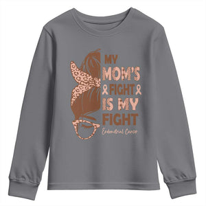 Endometrial Cancer Support Youth Sweatshirt My Moms Fight My Fight