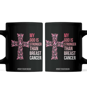 My God Is Stronger Than Breast Cancer Survivor Hope Gift Coffee Mug