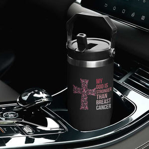 My God Is Stronger Than Breast Cancer Survivor Hope Gift Flip Straw Tumbler