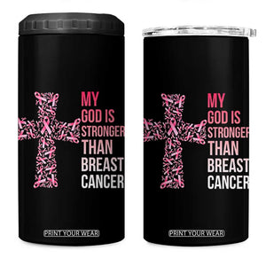 My God Is Stronger Than Breast Cancer Survivor Hope Gift 4 in 1 Can Cooler Tumbler