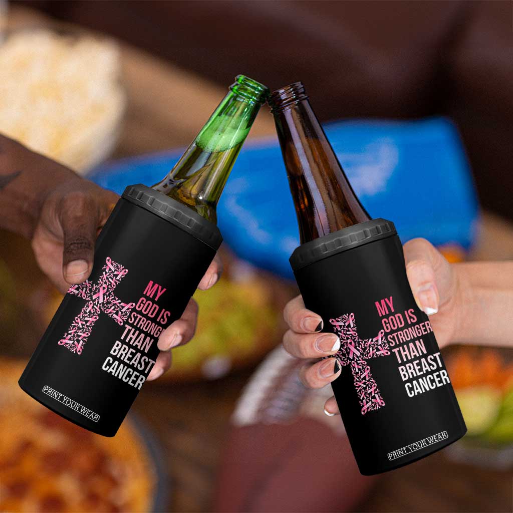 My God Is Stronger Than Breast Cancer Survivor Hope Gift 4 in 1 Can Cooler Tumbler