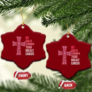 My God Is Stronger Than Breast Cancer Survivor Hope Gift Ceramic Ornament