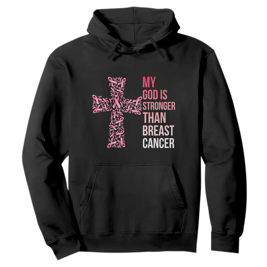 My God Is Stronger Than Breast Cancer Survivor Hope Gift Hoodie