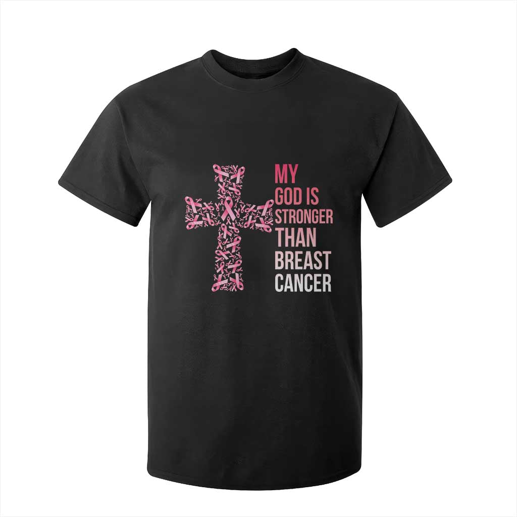 My God Is Stronger Than Breast Cancer Survivor Hope Gift T Shirt For Kid TS12 Black Print Your Wear