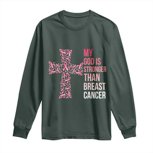 My God Is Stronger Than Breast Cancer Survivor Hope Gift Long Sleeve Shirt