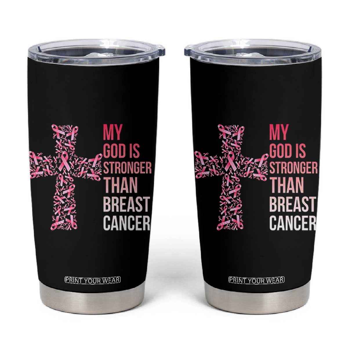 My God Is Stronger Than Breast Cancer Survivor Hope Gift Tumbler Cup