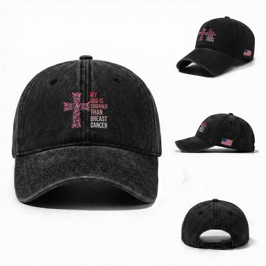 My God Is Stronger Than Breast Cancer Survivor Hope Gift Washed Cotton Baseball Cap